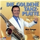 Max Greger - Die Goldene Tanzplatte