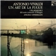 Antonio Vivaldi / I Filarmonici Di Bologna, Angelo Ephrikian - Un Art De La Fugue